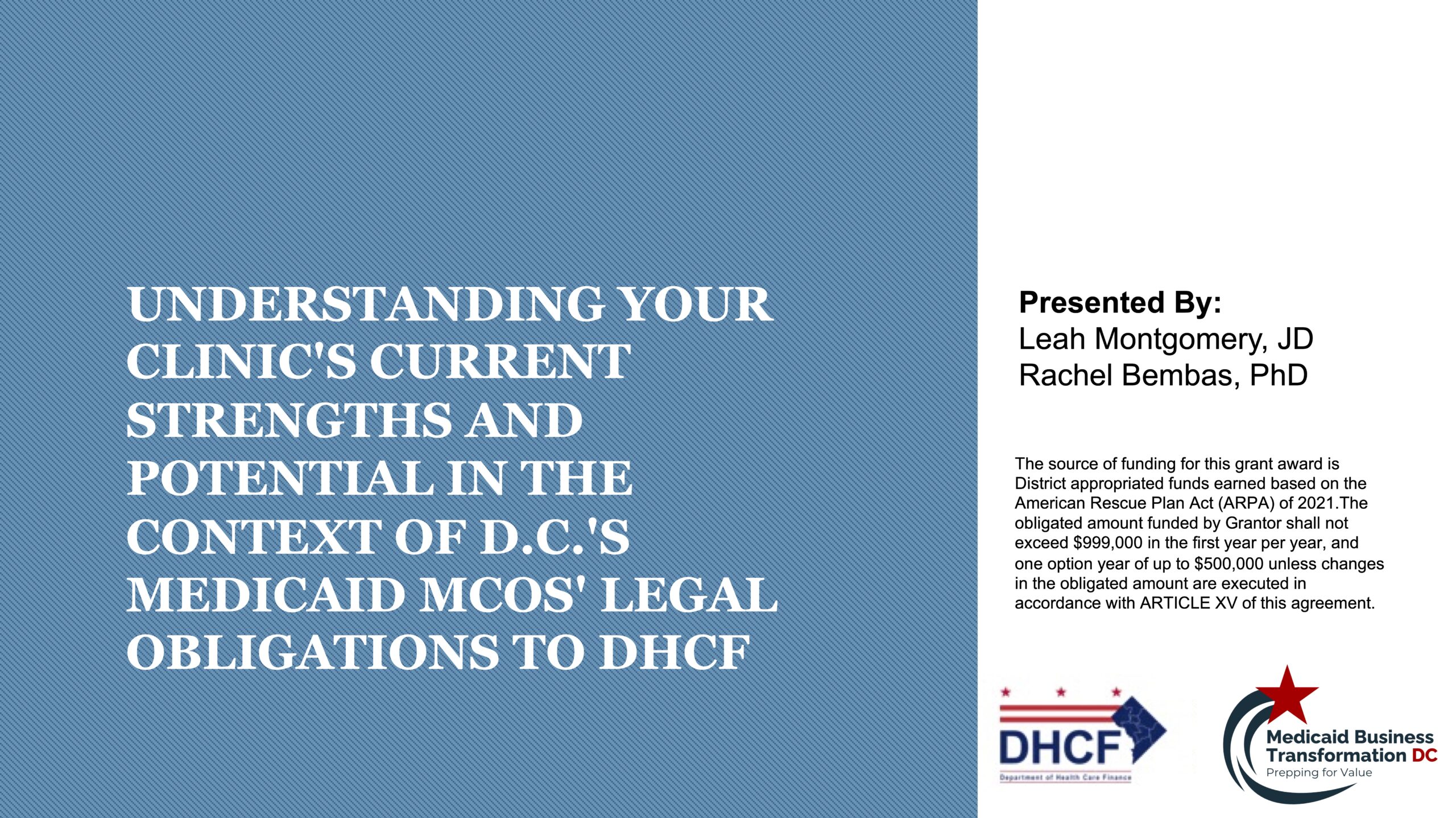 Understanding Your Clinic’s Current Strengths & Potential in the Context of DC’s Medicaid MCOs’ Legal Obligations to DHCF